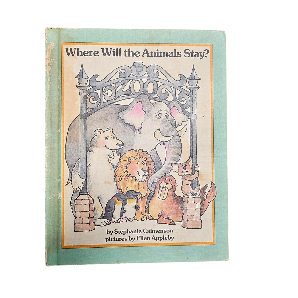 Vintage Where Will the Animals Stay? Children's Book By Stephanie Calmenson 1983
